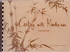 Cooking with Kimiko-san (Japanese Cooking Recipes) Cookbook