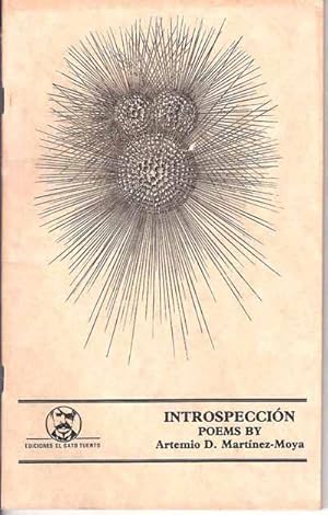 Introspeccion: Poems By Artemio D. Martinez Moya