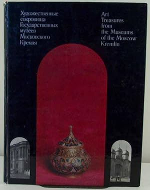 Art Treasires From the Museums of the Moscow Kremlin (IN RUSSIAN)