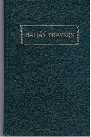 BAHA'I PRAYERS