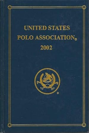 YEARBOOK OF THE UNITED STATES POLO ASSOCIATION 2002
