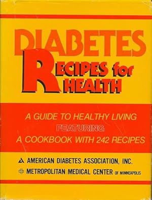 Diabetes, Recipes for Health