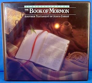 Book of Mormon, Another Testament of Jesus Christ (Audio Cassettes)