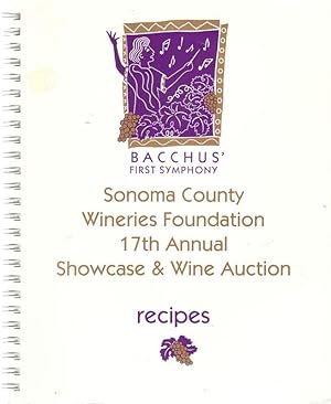 Bacchus' First Symphony, Sonoma County Wineries Foundation 17th Annual Showcase & Wine Auction, R...