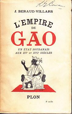 L'Empire De Gao Un Etat Soudanais Aux XVe et XVIe Siecles