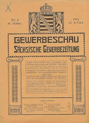 GEWERBEZEITUNG - Gewerbeschau - Sächsische Gewerbezeitung. No. 6 vom 25. März 1914