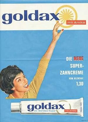 ZAHNCREME - goldax. Blendax. Schönes Werbeblatt. Um 1955