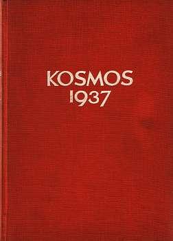 NATUR - KOSMOS Handweiser für Naturfreunde. 34. Jahrgang 1937