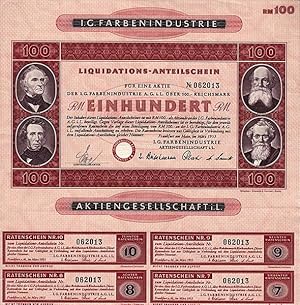 Deutschland - CHEMIE - I.G. Farben Liquis. Liquidations-Anteilschein über 1 Aktie zu 100 RM. 1953