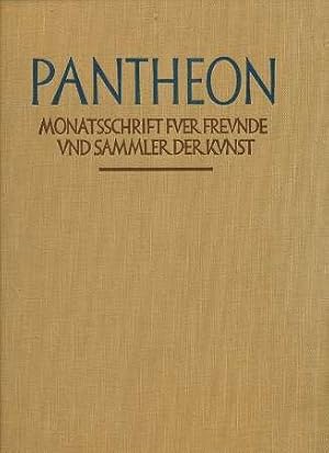 KUNST - PANTHEON. Monatsschrift für Freunde und Sammler der Kunst. Band XI. 1933