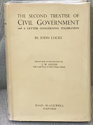 The Second Treatise Of Government A Letter Concerning