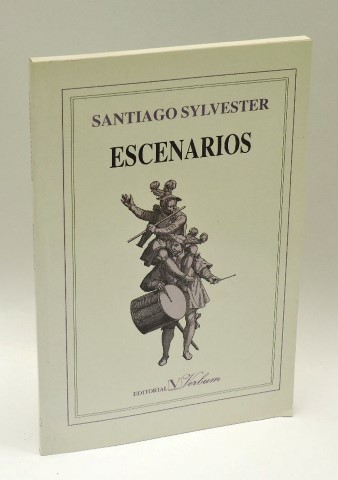 ESCENARIOS - SYLVESTER, Santiago E. (1942-)