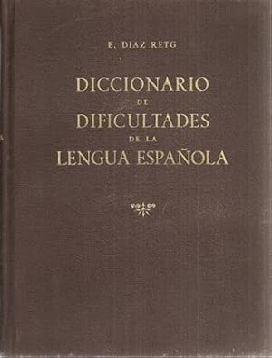 DICCIONARIO DE DIFICULTADES DE LA LENGUA ESPA?OLA