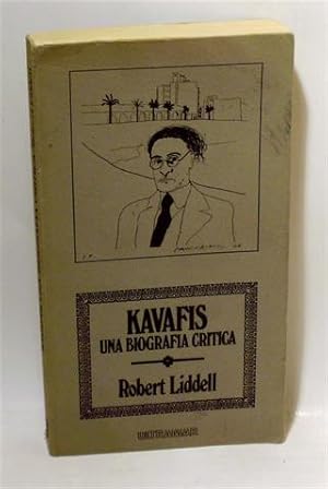 KAVAFIS - Una Biograf a Cr tica