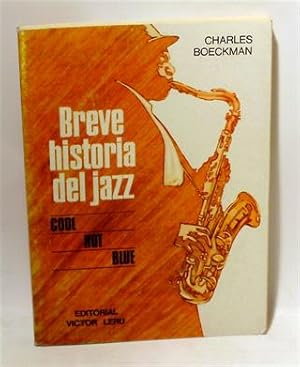 BREVE HISTORIA DEL JAZZ