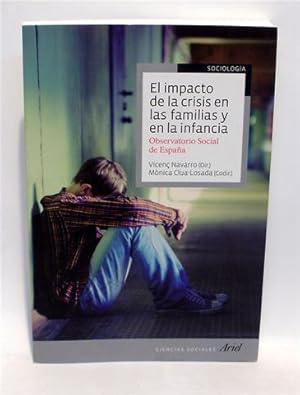 EL IMPACTO DE LA CRISIS EN LAS FAMILIAS Y EN LA INFANCIA