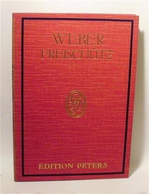 DER FREISCH TZ - Romantische Oper in drei Aufz gen