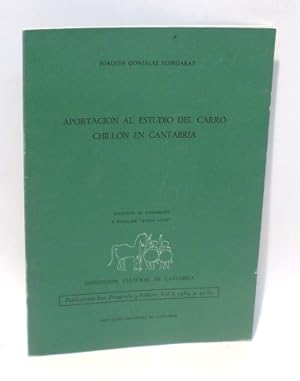 APORTACIÓN AL ESTUDIO DEL CARRO CHILLÓN EN CANTABRIA