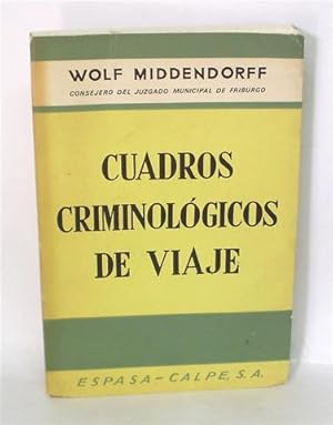 CUADROS CRIMINOL?GICOS DE VIAJE