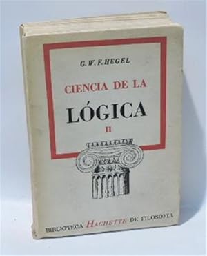 CIENCIA DE LA L?GICA - Segunda Parte