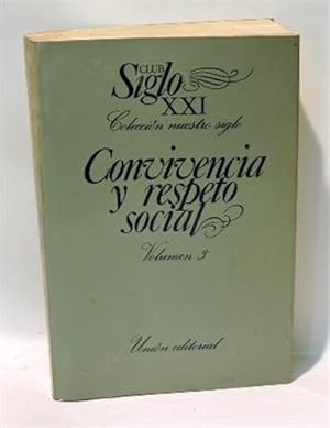 CONVIVENCIA Y RESPETO SOCIAL - Vol. 3