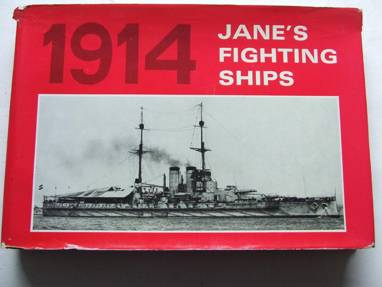 Jane's Fighting Ships 1914. including a chapter on the progress of marine engineering by Charles De Grave Sells