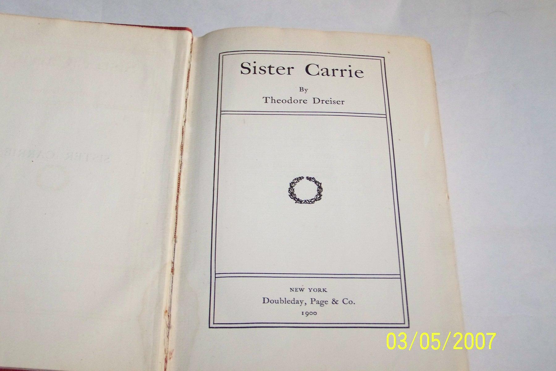 dreiser theodore sister carrie dreiser theodore sister carrie
