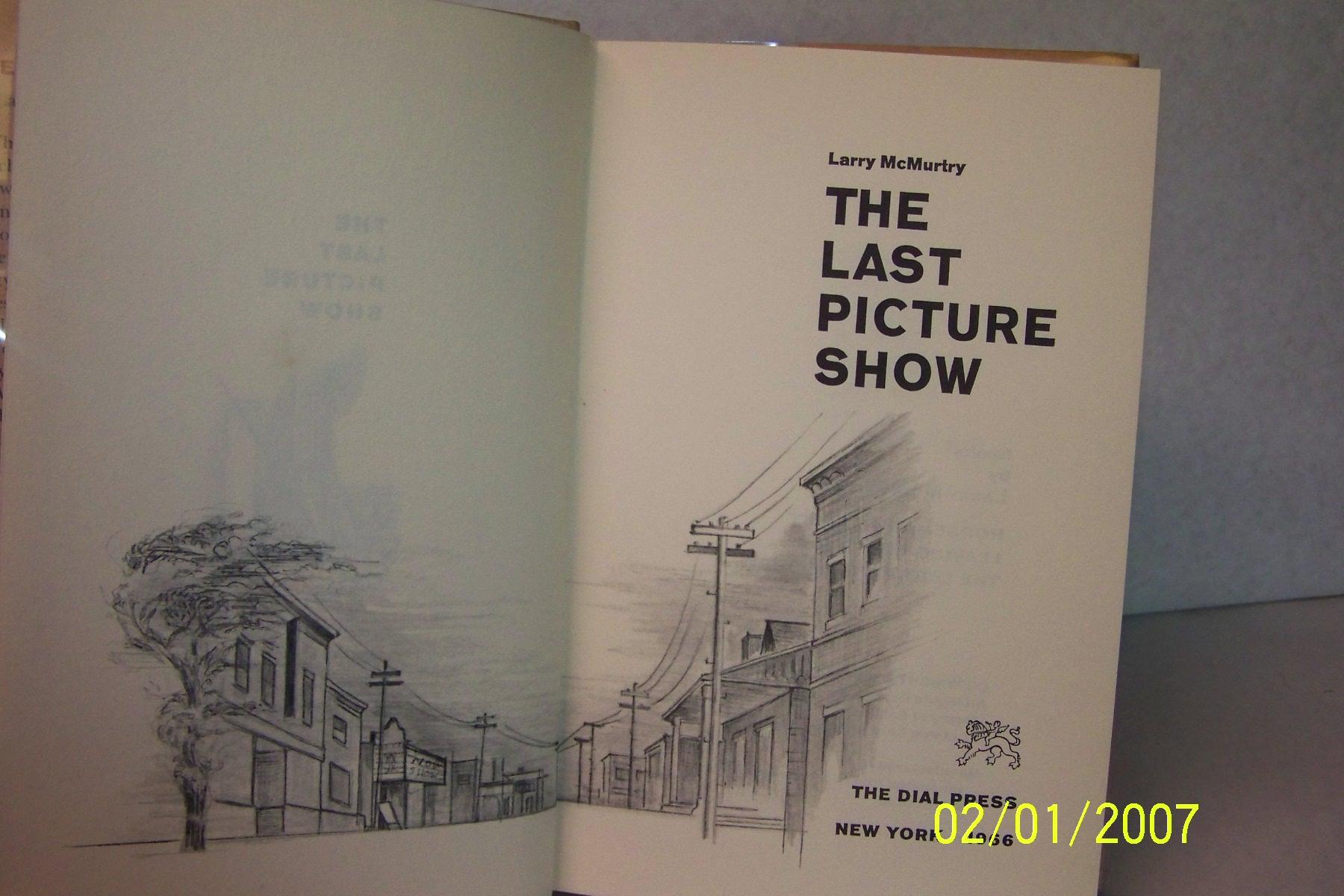 the last picture show by larry mcmurtry the last picture show by larry mcmurtry
