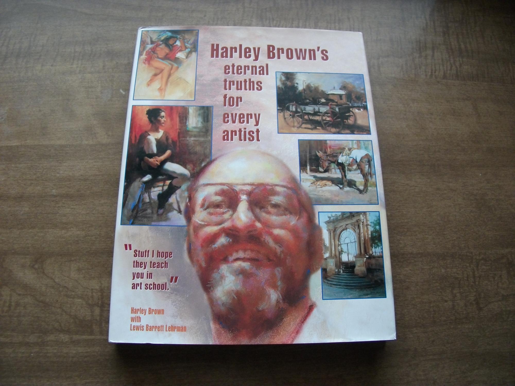 Harley Browns Eternal Truths for Every Artist Epub-Ebook