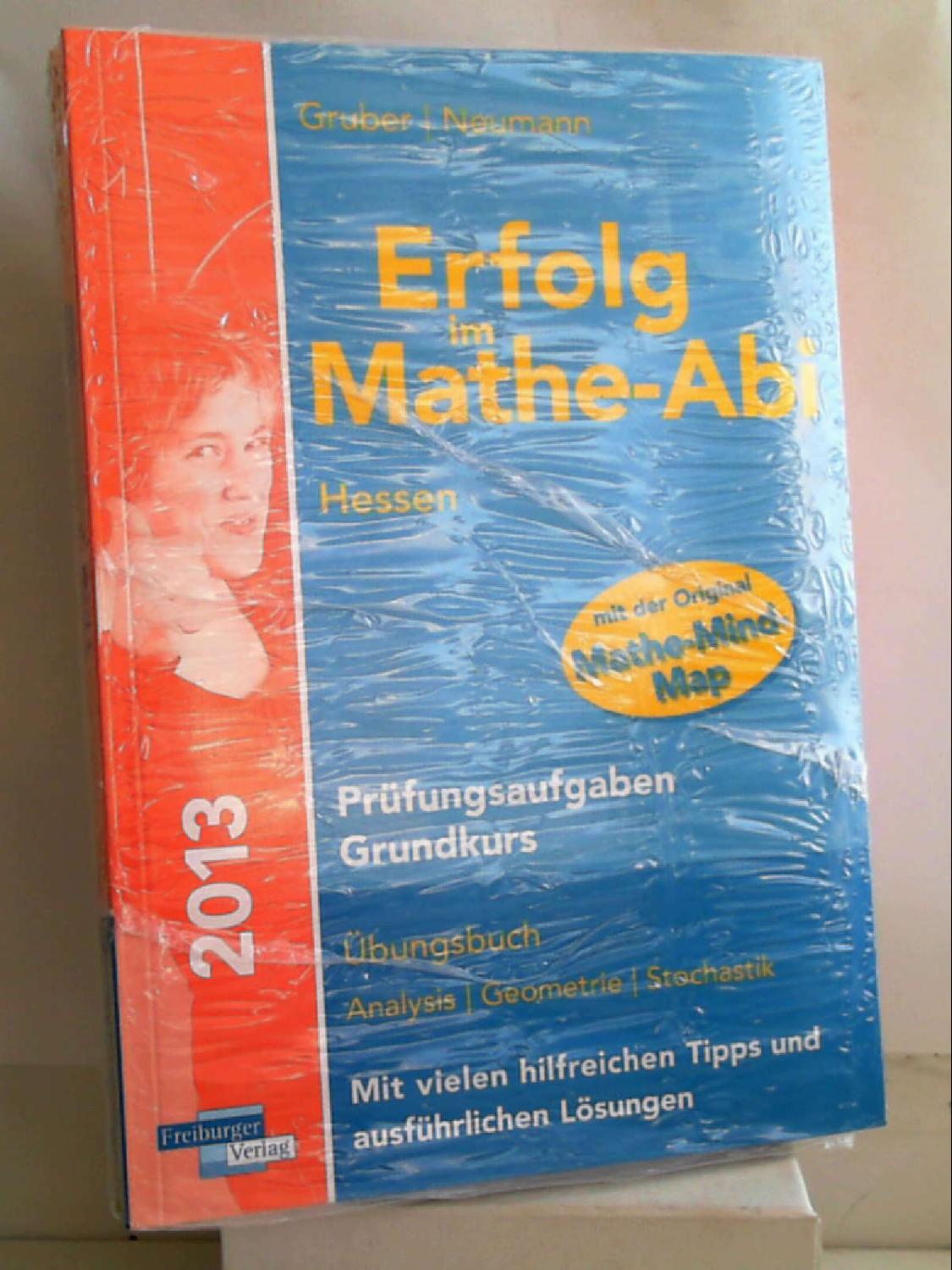 Lernpaket Erfolg im Mathe-Abi 2013 Hessen Grundkurs: Basiswissen Grundkurs, Prüfungsaufgaben Grundkurs, Lernkarten Für die optimale Vorbereitung auf das Mathe-Abitur - Helmut Gruber