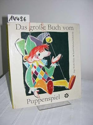 Das große Buch vom Puppenspiel