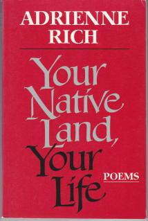 Your Native Land, Your Life: Poems