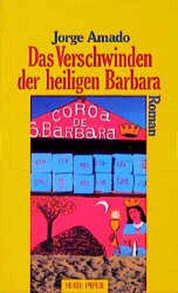 Das Verschwinden der heiligen Barbara. Roman