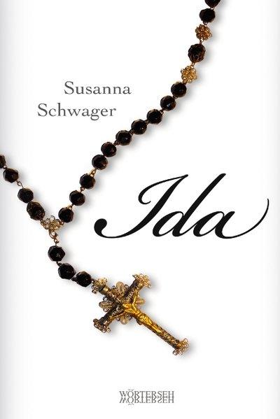 Ida - Eine Liebesgeschichte - Schwager, Susanna