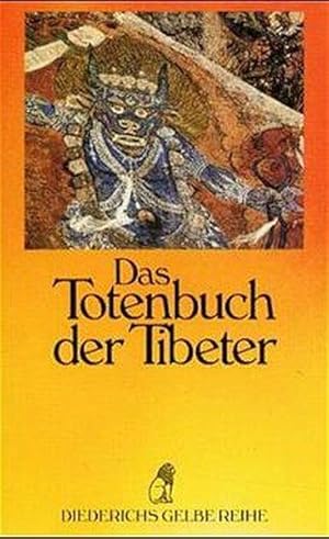 Diederichs Gelbe Reihe, Bd.6, Das Totenbuch der Tibeter, Sonderausgabe