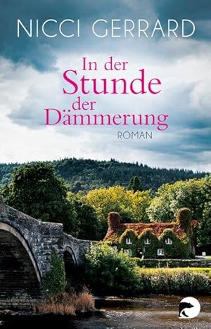 In der Stunde der Dämmerung: Roman