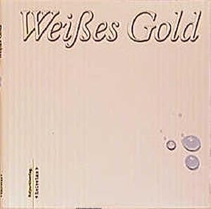 Weisses Gold