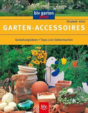 Garten-Accessoires: Gestaltungsideen - Tipps zum Selbermachen