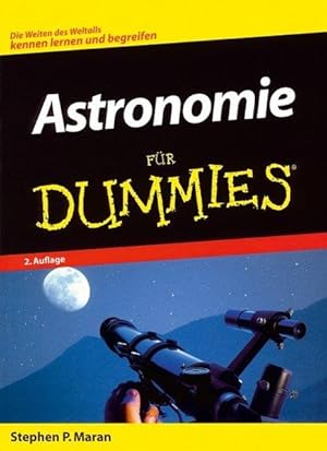 Astronomie für Dummies (F?r Dummies)