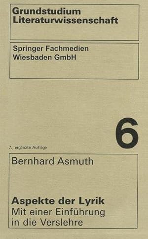 Grundstudium Literaturwissenschaft, 10 Bde., Bd.6, Aspekte der Lyrik (wv studium)