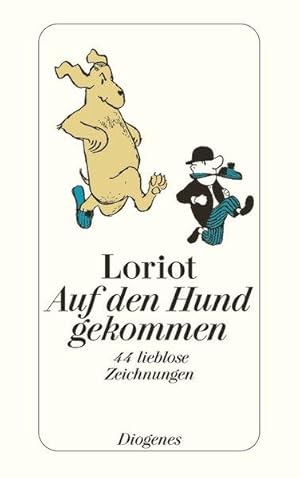 Auf den Hund gekommen. 44 lieblose Zeichnungen