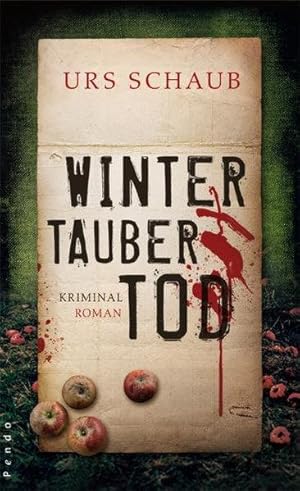 Wintertauber Tod: Kriminalroman (Tanner-Krimis, Band 3)