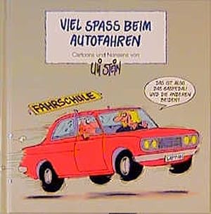 Viel Spaß beim Autofahren