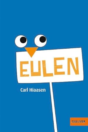 Eulen: Roman (Gulliver)