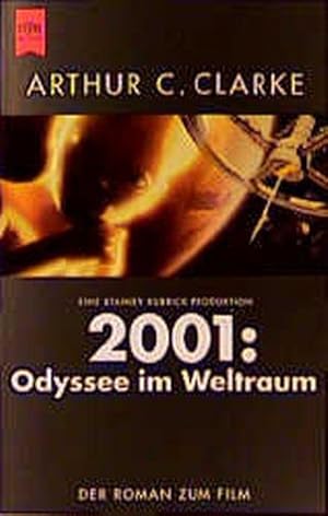 2001 - Odyssee im Weltraum: Der Roman zum Film (Heyne Allgemeine Reihe (01))