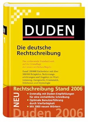 Die deutsche Rechtschreibung: Das umfassende Standardwerk auf der Grundlage der neuen amtlichen R...