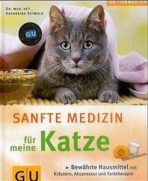 Katze, Sanfte Medizin für meine (GU Altproduktion HHG)