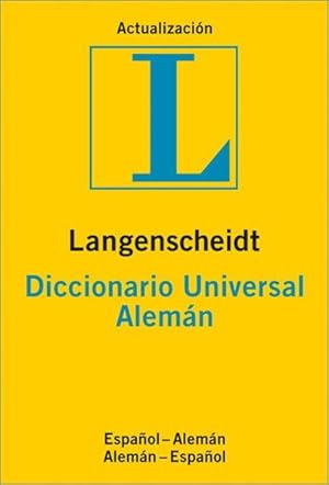 Langenscheidt Diccionario Universal Alemán: Español-Alemán/Aléman-Español