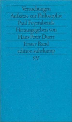 Versuchungen. Aufsätze zur Philosophie Paul Feyerabends: 1. Band (edition suhrkamp)