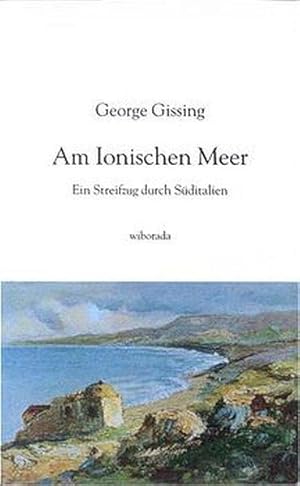 Am Ionischen Meer: Ein Streifzug durch Süditalien